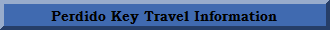 Perdido Key Travel Information
